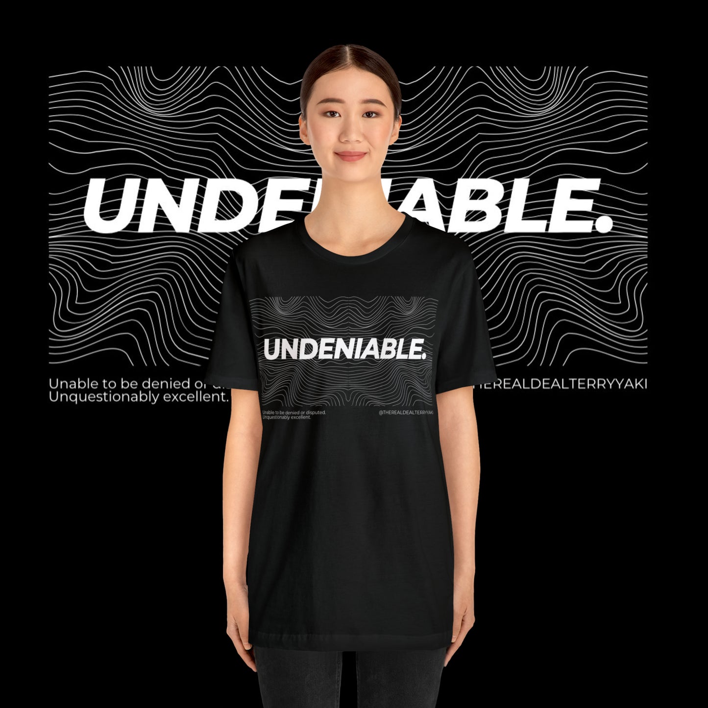 UNDENIABLE TEE