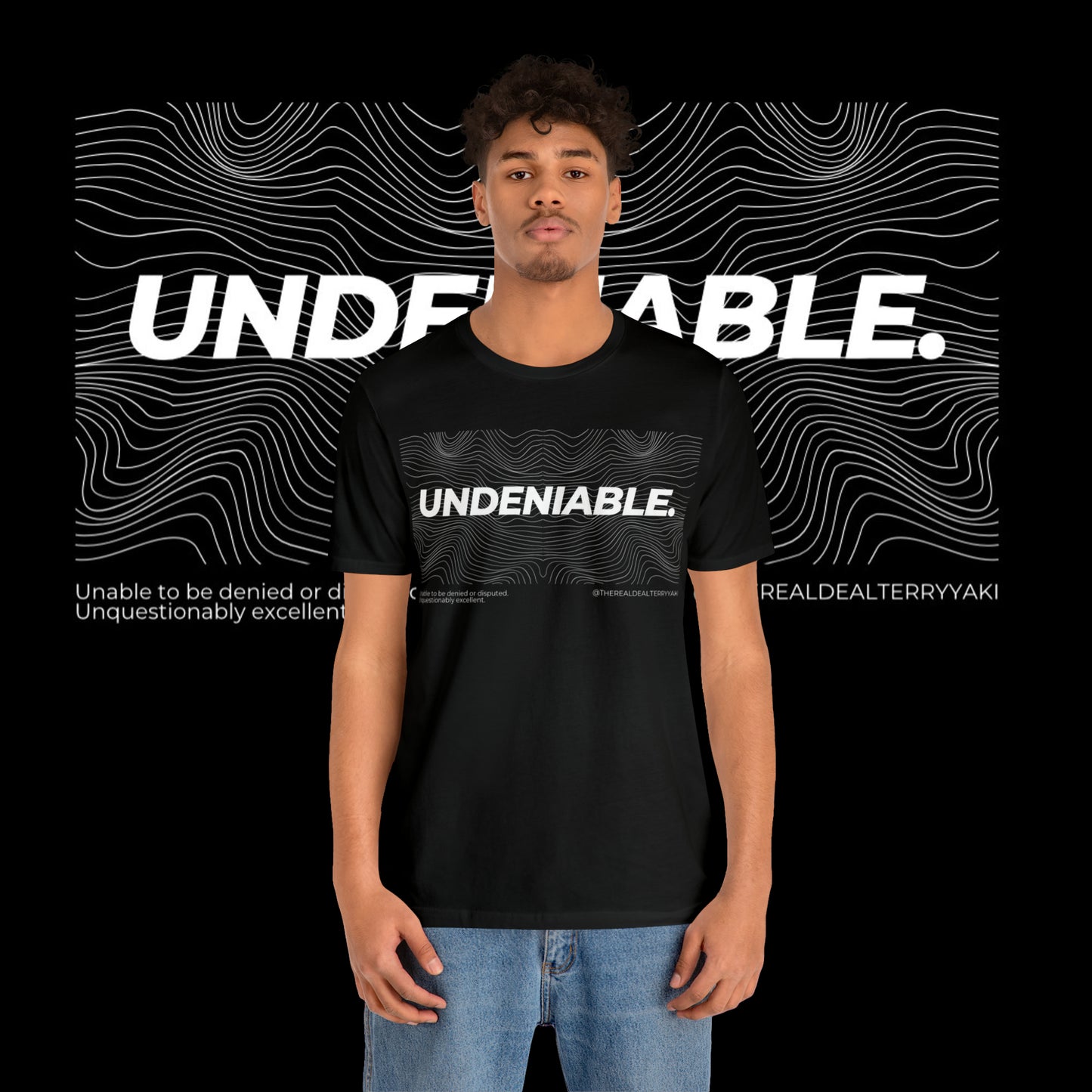 UNDENIABLE TEE