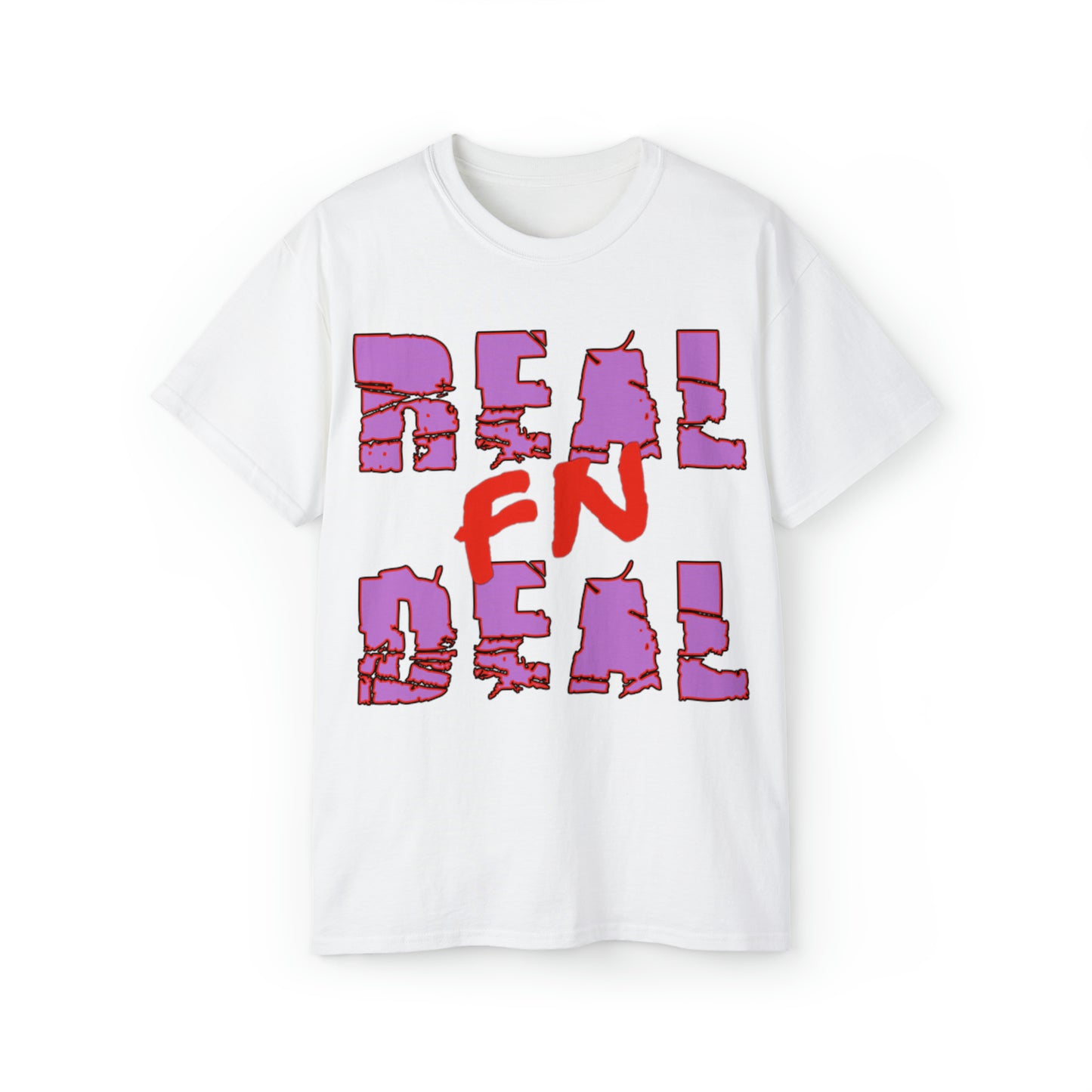 REAL F’N DEAL TEE