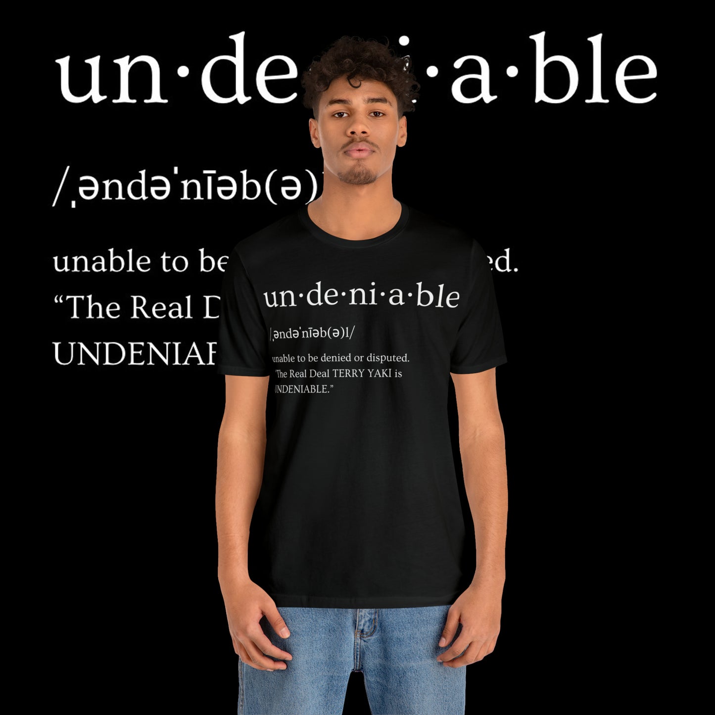 UNDENIABLE TEE